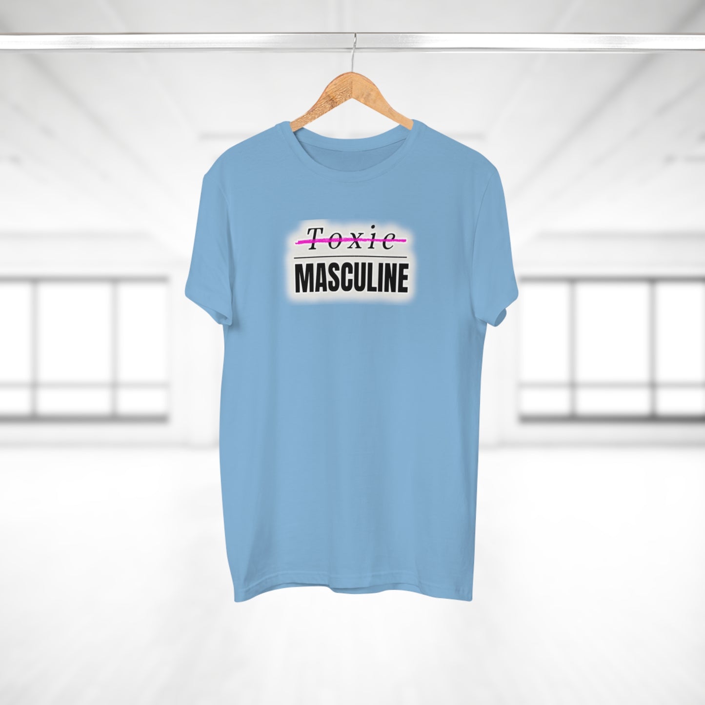 Toxic Masculine Tee – Bold. Unapologetic. You.